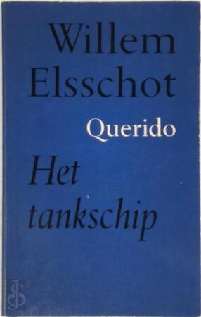 Het tankschip - Willem Elsschot Het tankschip - Willem Elsschot