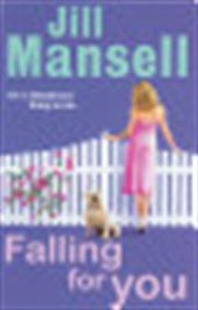 Falling for You - Jill Mansell Falling for You - Jill Mansell