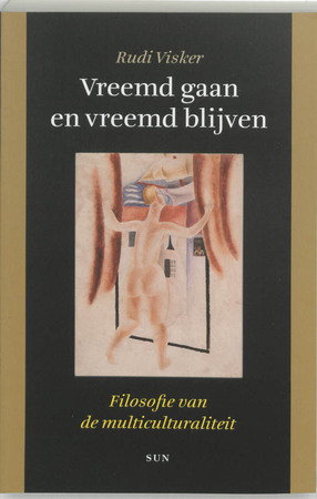 Vreemd gaan en vreemd blijven - Rudi Visker Vreemd gaan en vreemd blijven - Rudi Visker