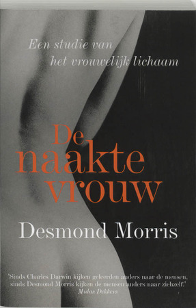 De naakte vrouw - Desmond Morris De naakte vrouw - Desmond Morris