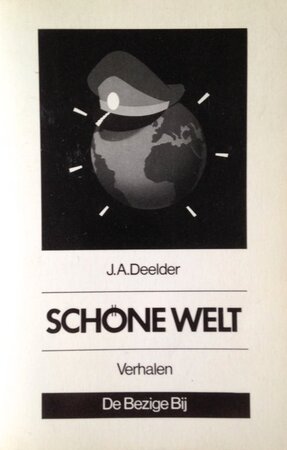Schöne welt - J. A. Deelder Schöne welt - J. A. Deelder