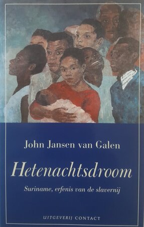 Hetenachtsdroom - John Jansen van Galen Hetenachtsdroom - John Jansen van Galen