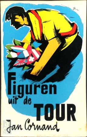 Figuren uit de Tour - Jan Cornand Figuren uit de Tour - Jan Cornand