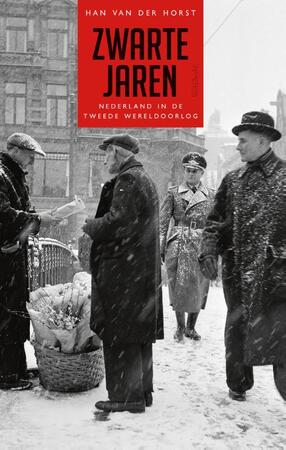 Zwarte jaren - Han van der Horst Zwarte jaren - Han van der Horst