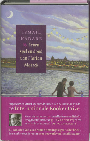 Leven, spel en dood van Florian Mazrek - I. Kadare