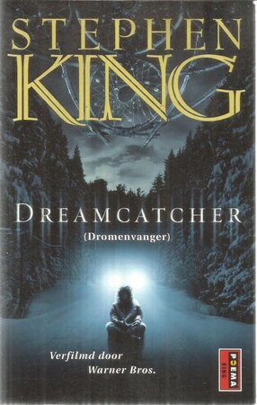 Dreamcatcher - Stephen King Dreamcatcher - Stephen King