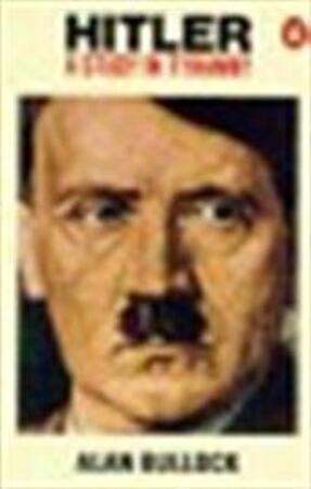 Hitler - Alan Bullock Hitler - Alan Bullock