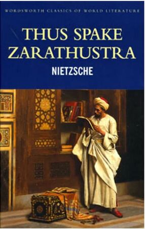 Thus Spake Zarathustra - Friedrich Nietzsche Thus Spake Zarathustra - Friedrich Nietzsche