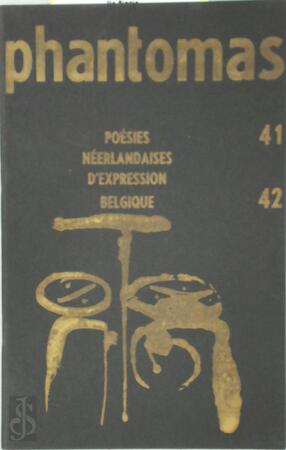 Poésies Néerlandaises d'expression Belgique. Phantomas 41-42 - Freddy Red. De Vree, Hugo Claus, Paul Le Roy, Gust Gils, Paul De Vree, Marc Andries, Nic van Bruggen, Bob Bern, Jan Van der Hoeven, Hugues C. Pernath, Frans Neels, Marcel Bogaerts, Marcel van Maele, Gilles D' Acremont, Clem Schouwenaars, Adriaan de Roover, Adriaan Peel, Werner Verstraeten, Rudo Durant, Marcel Obiak, Max Kazan, Tony Rombouts, Ben Klein, Jan Diels Poésies Néerlandaises d'expression Belgique. Phantomas 41-42 - Freddy Red. De Vree, Hugo Claus, Paul Le Roy, Gust Gils, Paul De Vree, Marc Andries, Nic van Bruggen, Bob Bern, Jan Van der Hoeven, Hugues C. Pernath, Frans Neels, Marcel Bogaerts, Marcel van Maele, Gilles D' Acremont, Clem Schouwenaars, Adriaan de Roover, Adriaan Peel, Werner Verstraeten, Rudo Durant, Marcel Obiak, Max Kazan, Tony Rombouts, Ben Klein, Jan Diels