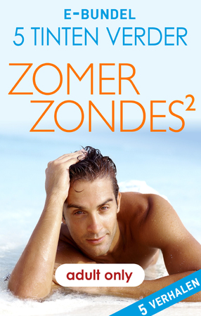 Zomerzondes 2 - 5 Tinten Verder - Elisa Adams, Eden Bradley, Jina Bacarr, Lacy Danes, Lauren Hawkeye Zomerzondes 2 - 5 Tinten Verder - Elisa Adams, Eden Bradley, Jina Bacarr, Lacy Danes, Lauren Hawkeye