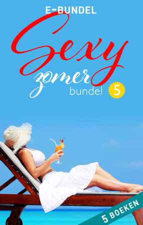 Sexy zomerbundel 5 - Miranda Lee, Victoria Dahl, Tori Carrington, Vicki Lewis Thompson, Robyn Grady Sexy zomerbundel 5 - Miranda Lee, Victoria Dahl, Tori Carrington, Vicki Lewis Thompson, Robyn Grady