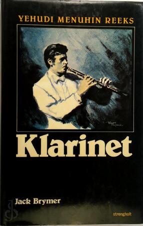 Klarinet / Yehudi Menuhin Reeks No. 3 - Jack Brymer
