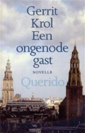 Een ongenode gast - G. Krol Een ongenode gast - G. Krol