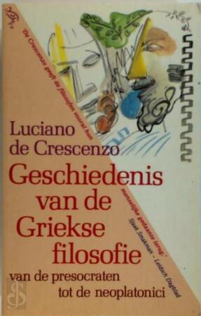 Geschiedenis van de Griekse filosofie - Luciano de Crescenzo, Yond Boeke Geschiedenis van de Griekse filosofie - Luciano de Crescenzo, Yond Boeke
