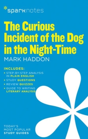 Curious incident of the dog in the night-time (sparknotes literature guide) - Mark Haddon Curious incident of the dog in the night-time (sparknotes literature guide) - Mark Haddon