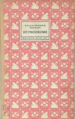 Hypnodrome - Willem Frederik Hermans Hypnodrome - Willem Frederik Hermans