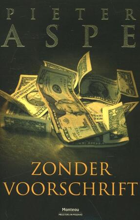 Zonder voorschrift - Pieter Aspe Zonder voorschrift - Pieter Aspe
