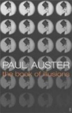 The book of illusions - Paul Auster The book of illusions - Paul Auster