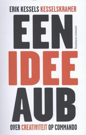 Een idee aub - Erik Kessels Een idee aub - Erik Kessels