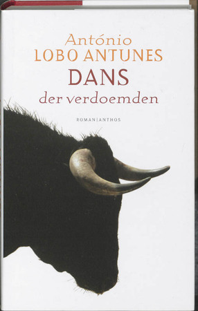 Dans der verdoemden - Antonio Lobo Antunes Dans der verdoemden - Antonio Lobo Antunes