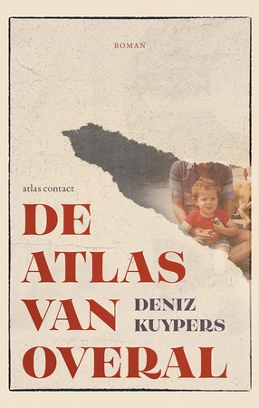 De atlas van overal - Deniz Kuypers