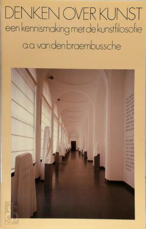 Denken over kunst - A.A. Van Den Braembuusche Denken over kunst - A.A. Van Den Braembuusche