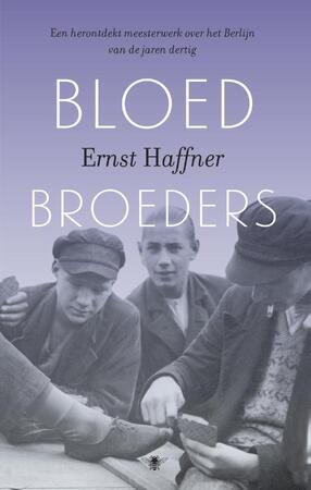 Bloedbroeders - Ernst Haffner