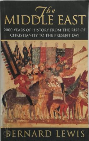 The Middle East - Bernard Lewis The Middle East - Bernard Lewis