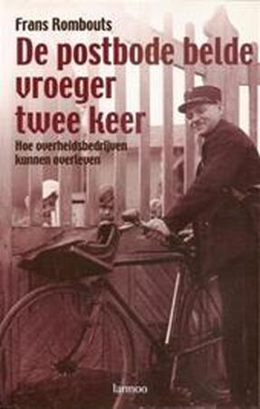 De postbode belde vroeger twee keer - F. Rombouts