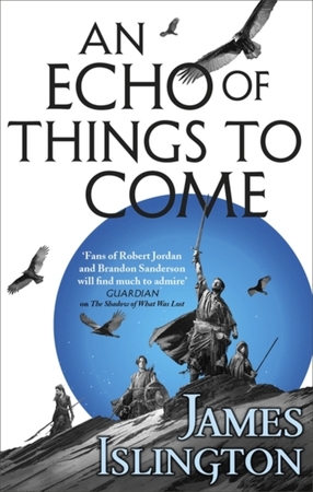 Licanius trilogy (02): an echo of things to come - James Islington Licanius trilogy (02): an echo of things to come - James Islington