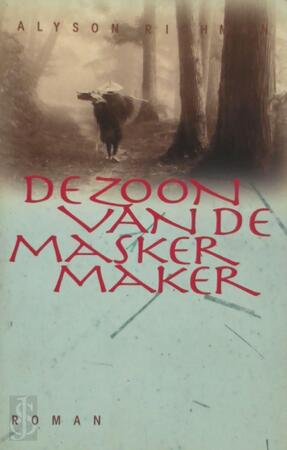 De zoon van de maskermaker - Alyson Richman, Marc van der Meer De zoon van de maskermaker - Alyson Richman, Marc van der Meer