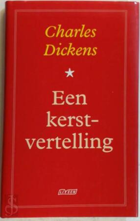 Een kerstvertelling - Charles Dickens, Else Hoog Een kerstvertelling - Charles Dickens, Else Hoog