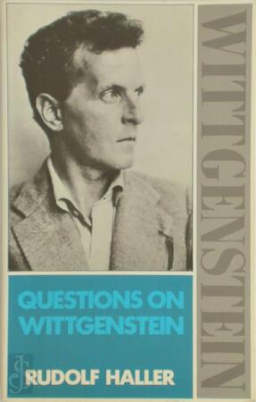 Questions on Wittgenstein - Rudolf Haller