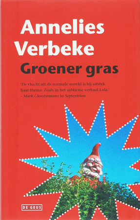 Groener gras - Annelies Verbeke Groener gras - Annelies Verbeke