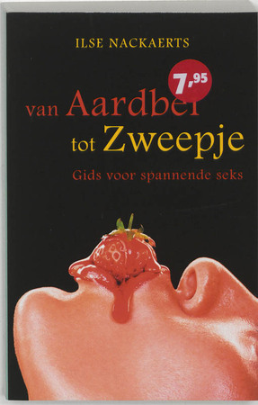 Van aardbei tot zweepje - I. Nackaerts Van aardbei tot zweepje - I. Nackaerts