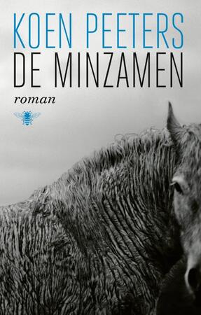 De minzamen - Koen Peeters De minzamen - Koen Peeters