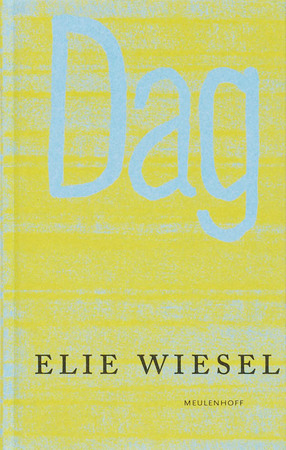 Dag - Elie Wiesel
