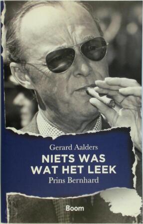 Niets was wat het leek - Gerard Aalders Niets was wat het leek - Gerard Aalders
