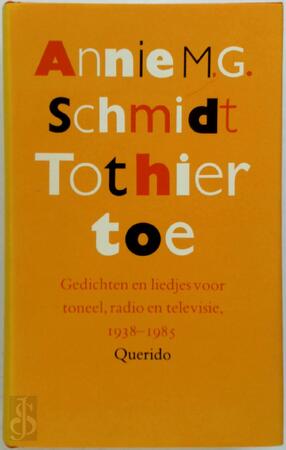 Tot hiertoe - Annie M.G. Schmidt Tot hiertoe - Annie M.G. Schmidt