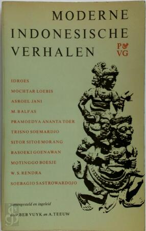 Moderne indonesische verhalen - Beb Vuyk, A. Teeuw