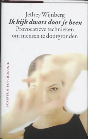 Ik kijk dwars door je heen - J. Wijnberg Ik kijk dwars door je heen - J. Wijnberg