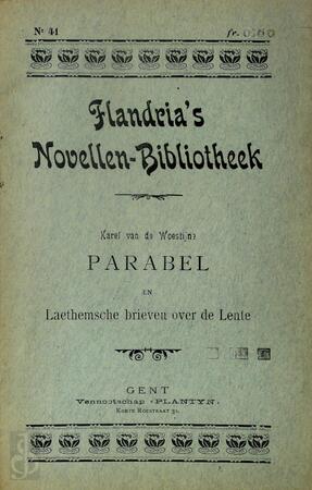 Parabel en Laethemsche brieven over de Lente - Karel van de Woestijne