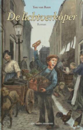 De lichtverkoper - Ton van Reen