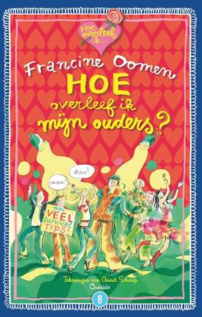Hoe overleef ik mijn ouders? (en zij mij!) - Francine Oomen Hoe overleef ik mijn ouders? (en zij mij!) - Francine Oomen
