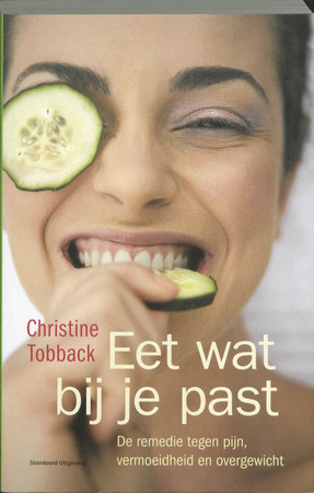 Eet wat bij je past - Christine Tobback Eet wat bij je past - Christine Tobback