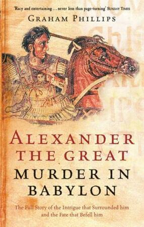Alexander the Great - Graham Phillips
