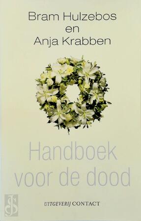 Handboek voor de dood - Bram Hulzebos, Anja Krabben
