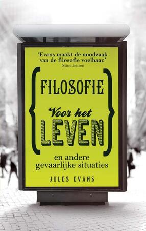 Filosofie voor het leven - Jules Evans Filosofie voor het leven - Jules Evans