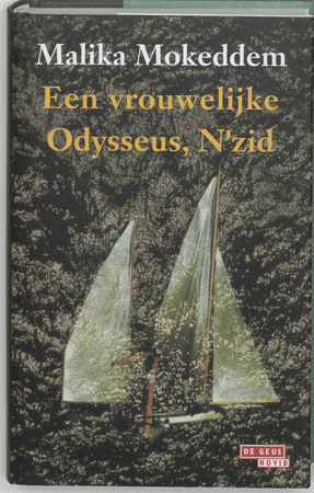 Een vrouwelijke Odysseus, N'zid - Malika Mokeddem