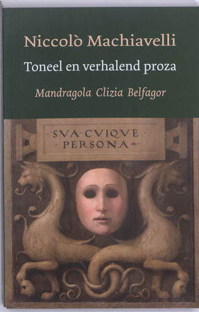 Toneel en verhalend proza - Nicollo Machiavelli